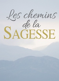 Manuel de téléchargement gratuit Les chemins de la sagesse  par Helen Exley (French Edition)