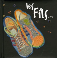 Les fils...