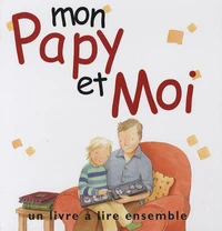Mon papy et moi