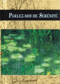 Helen Exley - Parlez-Moi De Serenite.