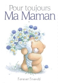 Pour toujours : Ma maman.pdf