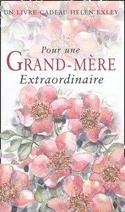 Pour Une Grand-Mere Extraordinaire