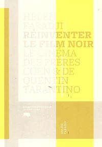 Réinventer le film noir