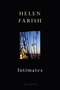 Helen Farish - Intimates.