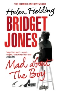 Helen Fielding - Bridget Jones: Mad About the Boy.