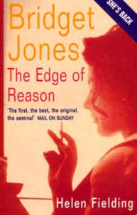 Helen Fielding - Bridget Jones : The Edge Of Reason.