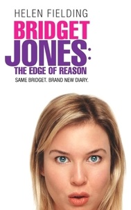 Helen Fielding - Bridget Jones - The Edge of Reason.