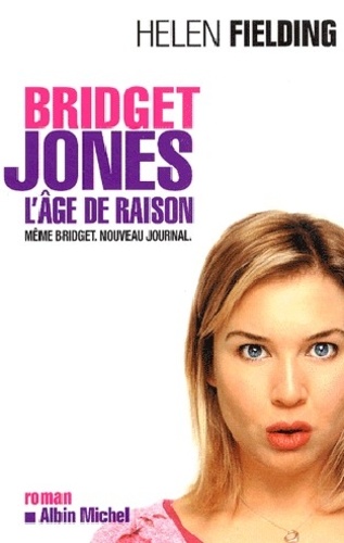 Bridget Jones. L'âge de raison