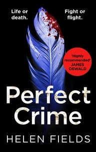 Helen Fields - Perfect Crime.