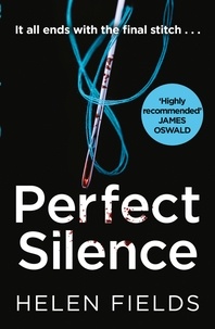 Helen Fields - Perfect Silence.