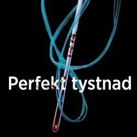 Perfekt tystnad