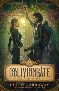 Téléchargement gratuit d'un nouveau livre électronique OblivionGate - SoulMist series, #3 FB2 DJVU par Helen Garraway