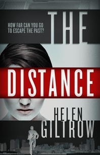 Helen Giltrow - The Distance.