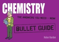 Helen Harden - Chemistry: Bullet Guides.