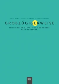 Großzügigerweise