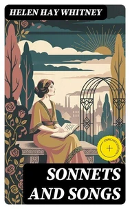 Sonnets and Songs (Annotated)