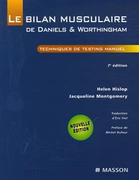 Le bilan musculaire de Daniels & Worthingham