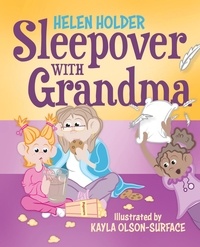  Helen Holder - Sleepover with Grandma.