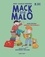 Mack and Malo  Vive l'école !