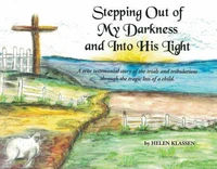 Stepping Out of My Darkness and into His Light