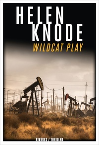 Helen Knode - Wildcat Play.