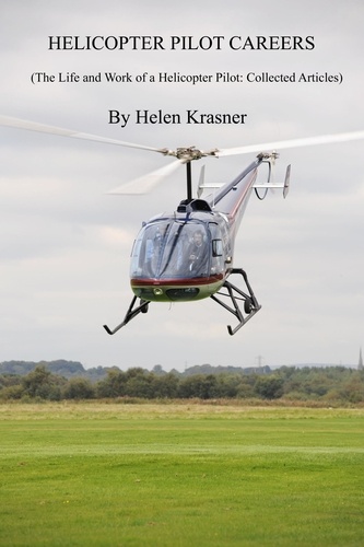  Helen Krasner - Helicopter Pilot Careers.