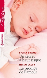 eBooks librairie gratuite: Un secret à haut risque ; Le prodige de l'amour 9782280423793 (French Edition) FB2 ePub iBook