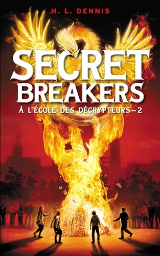 Secret breakers (À l'école des décrypteurs) Tome 2. Le Code de Dorabella