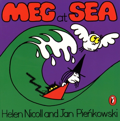 Helen Nicoll et Jan Pienkowski - Meg at Sea.