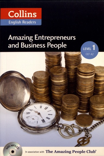 Amazing Entrepreneurs and Business People  avec 1 CD audio MP3