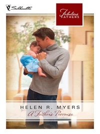 Helen R. Myers - A Father's Promise.
