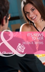 Helen R. Myers - It's News to Her.