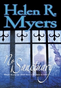 Helen R. Myers - No Sanctuary.