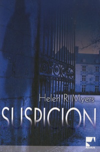 Helen-R Myers - Suspicion.