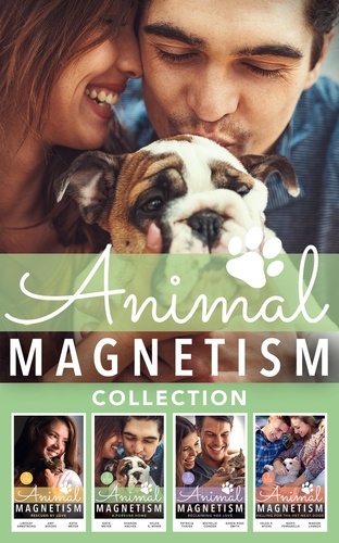 Helen R. Myers et Marie Ferrarella - The Animal Magnetism Collection.