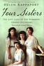 Helen Rappaport - Four Sisters - The Lost Lives of the Romanov Grand Duchesses.