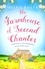 The Farmhouse of Second Chances. A gorgeously uplifting story of new beginnings!