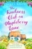The Kindness Club on Mapleberry Lane. The most heartwarming tale about family, forgiveness and the importance of kindness