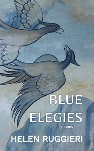  Helen Ruggieri - Blue Elegies.
