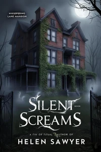Silent Screams