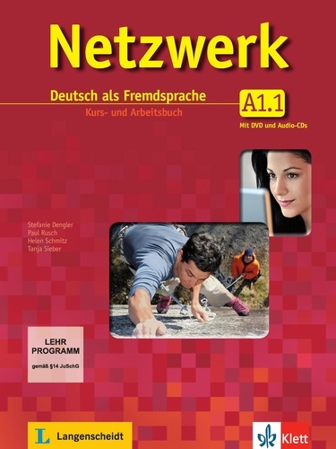Helen Schmitz et Stefanie Dengler - Netzwerk A1 in Teilbänden - Kurs- und Arbeitsbuch, Teil 1 mit 2 Audio-CDs und DVD - Deutsch als Fremdsprache.