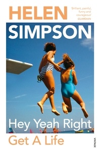 Helen Simpson - Hey yeah right get a life.