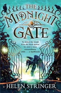 Helen Stringer - The Midnight Gate - A Belladonna Johnson Adventure.