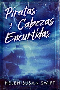 Piratas y Cabezas Encurtidas