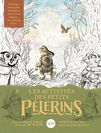 Helen Taylor - Les activités des petits pelerins.