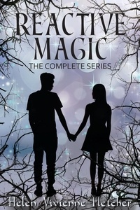  Helen Vivienne Fletcher - Reactive Magic: The Complete Series - Reactive Magic.