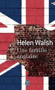 Helen Walsh - Une famille anglaise.
