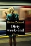 Helen Zahavi - Dirty week-end.
