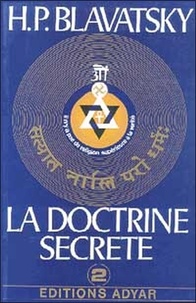 Helena Blavatsky - L'Evolution Du Symbolisme T2 La Doctrine Secrete.