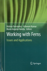 Helena Fernández et Ashwani Kumar - Working with Ferns - Issues and applications.